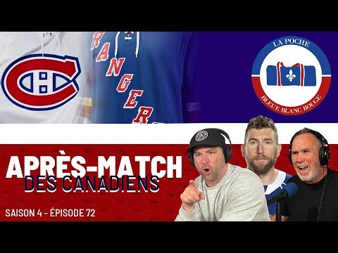 Canadiens Vs Rangers | La Poche Bleue Blanc Rouge | S04É72