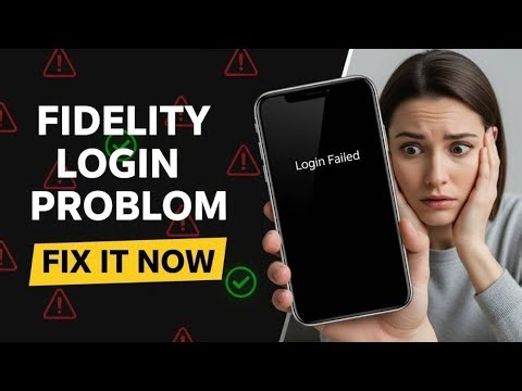 How to Fix Fidelity Login Issues Step by Step (2025 Guide)