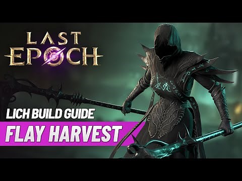 Last Epoch SUPER Necrotic Crit Lich Endgame Build Guide! Flay With Automatic HARVEST! Easy Peasey!