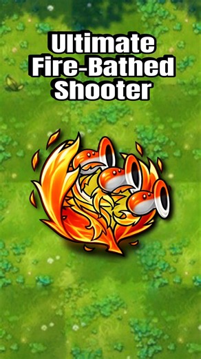Pvz Fusion 3.8 New Plant Ultimate Fire-Bathed Shooter #pvzfusion #mobilegame #pvzgame #plants