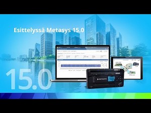 Voimakas harppaus eteenpäin: Metasys 15.0
