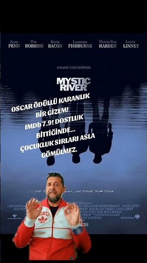 GİZEMLİ NEHİR (MYSTIC RIVER) 2003 Suç / Dram/Gizem IMDb 7.9 #FilmÖnerisi #SuçFilmi #Dram #TikTokFilm