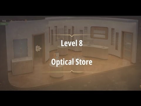 Rooms and exits || Chapter 2 || level 8 Optical Store Complete walkthrough
