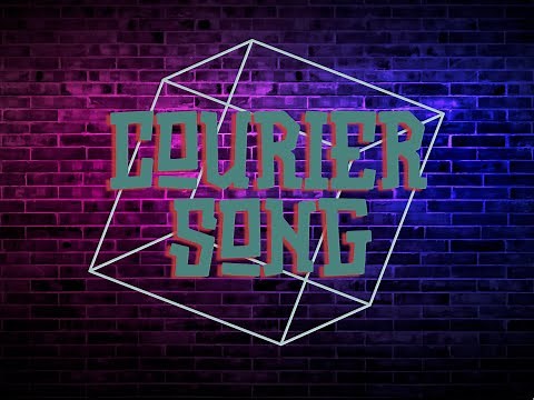 Courier Song - OFFICIAL Music Video