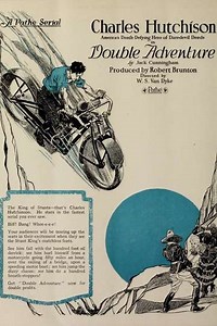 Double Adventure (1921) - Movie