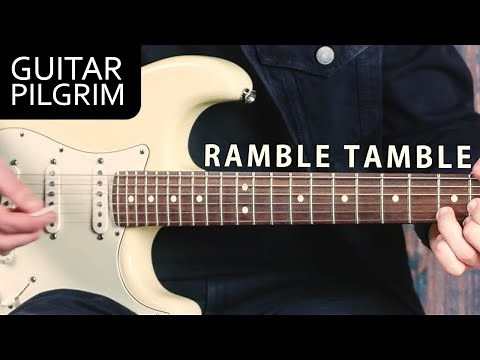 HOW TO PLAY "RAMBLE TAMBLE" CREEDENCE CLEARWATER REVIVAL | Guitar Pilgrim