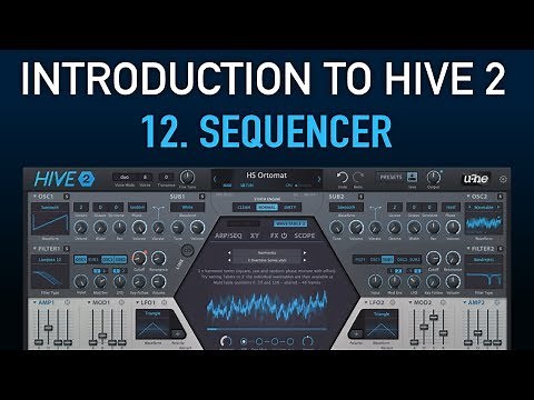 Introduction to Hive 2 - 12. Sequencer