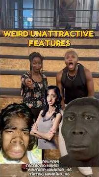 UNATTRACTIVE FEATURES #funny #publicintrest #comedy #mankind #weird #beauty #attraction #interview