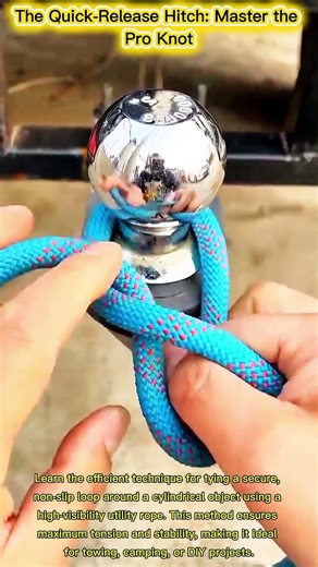 The Quick-Release Hitch: Master the Pro Knot