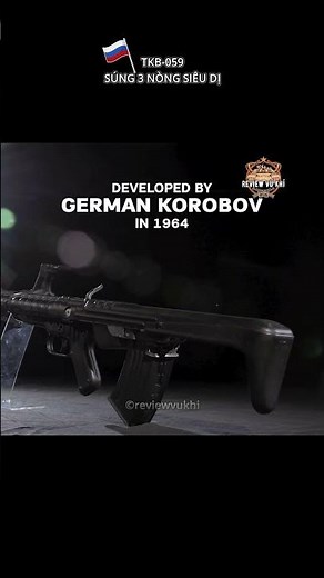 TKB-059 – Súng Ba Nòng Dị Nhất Liên Xô Từng Chế Tạo!