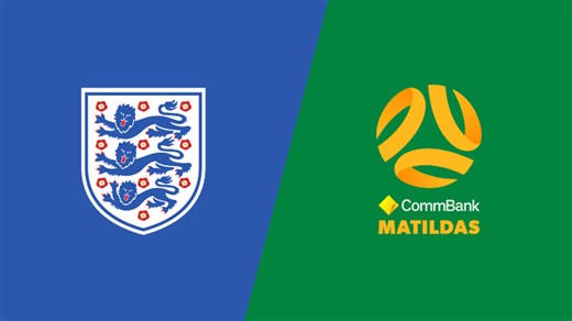 Match Highlights: England vs. Matildas