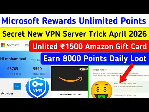 Microsoft Rewards Unlimited Points VPN Trick 500 Amazon Back🥰Bing rewards new update today | Gyani