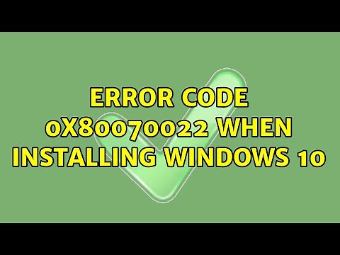 Error Code 0x80070022 when installing Windows 10 (2 Solutions!!)