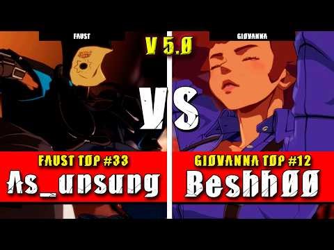 GGST | As_unsung (Faust) VS Beshh00 (Giovanna) | Guilty Gear Strive High level gameplay