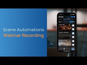 Scene Automations Webinar