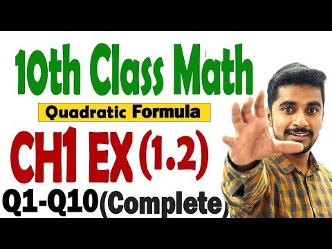 Exercise 1.2 Ch1 10th class | 10th Class Math Ex 1.2 Solution | Quadratic Formula