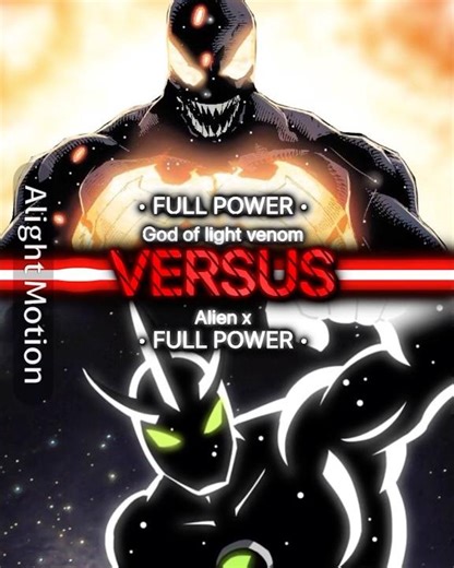 God of light Venom #vs Alien X//#wisedit #alienx #fypシ #powerscaling #edit #viral #1v1 #vsbattle