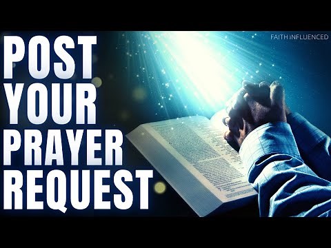 Submit Your Prayer Requests | Let Me Pray For You