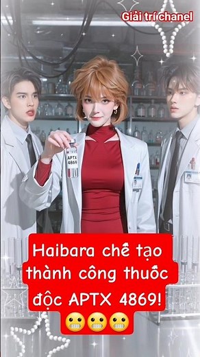 Detective Conan Movie: Haibara successfully creates the APTX 4869 poison!!!😬😬😬 AI EDIT #conan #de...