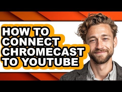 How to Connect Chromecast to Youtube - Easy Guide