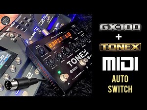 Boss GX-100 + ToneX MIDI Setup | Auto Amp Switching