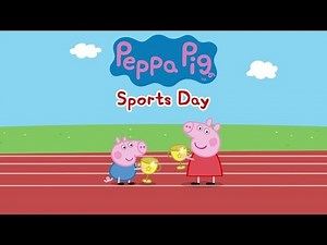 Peppa Pig Official Channel | Peppa Pig - Sports Day App Trailer