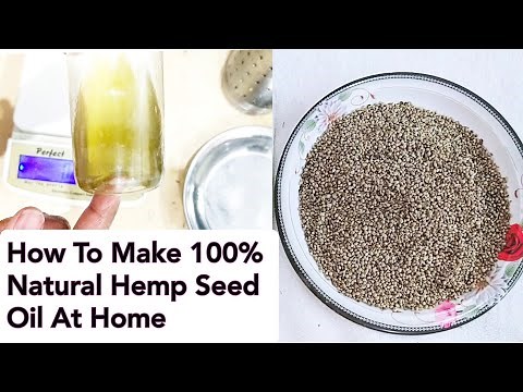 How To Make 100%Natural Organic Hemp Seed Oil With Cold Press At Home