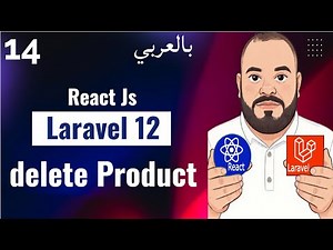 Delete Product from React using API شرح | Laravel & Reactjs