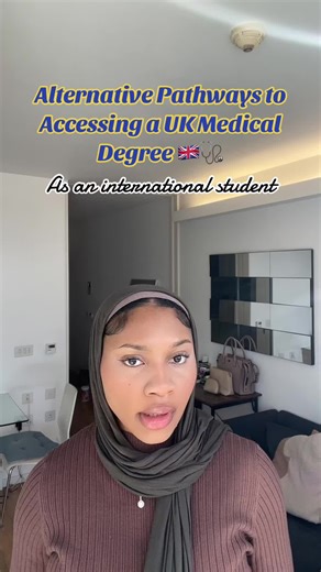 Alternative Pathways to Accessing a UK Medical Degree 🇬🇧🩺