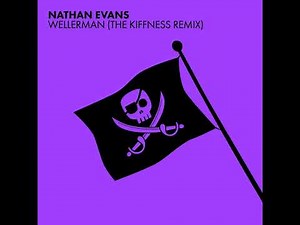 Wellerman (Sea Shanty / The Kiffness Remix)