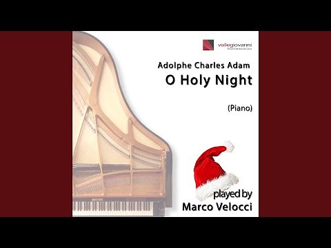O Holy Night (Performed in C Major, Piano Version)