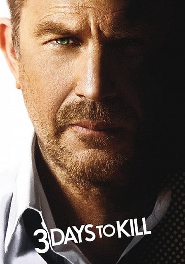 3 Days to Kill - movie: watch streaming online