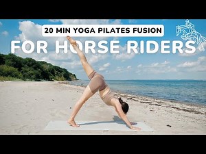 20 MIN EQUESTRIAN WORKOUT || Full Body Yoga Pilates Fusion for Horse Riders – Core & Better Posture