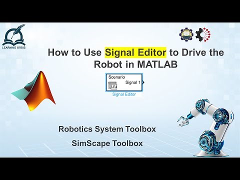 How to use Signal Editor in MATLAB | Robotics | Simulink