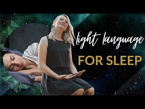 Light Language for Sleep | Lemurian Light Language You Tube Transmission by Riya Loveguard.
