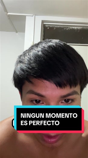 Deja de esperar el momento perfecto #gosanti