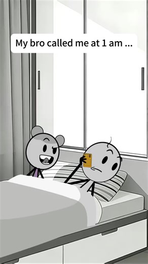 My bro call me at 1 am😳😳#girlfriend #boyfriend #couple #marriedlife #animation