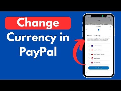 How to Change Currency in PayPal Mobile App (Step-by-Step Guide 2025)