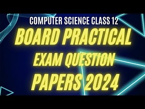 Computer Science Sample Paper 2024 for board practical exam | CS sample paper for board exam 2024