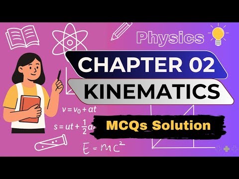 Class 9 Physics Chapter 2 | Exercise MCQs Solution with Explanation | New Book NBF | Federal Board