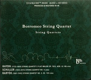 Borromeo String Quartet, Haydn / Schuller / Bartók - String Quartets