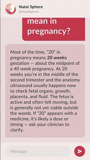 What does 20 mean in pregnancy?