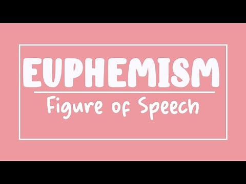 Euphemism - Figure of Speech