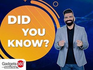 Gadgets 360 With Technical Guruji: Did You Know?  [Aug 5, 2023]