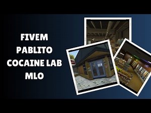 Dive Into the FiveM Pablito Cocaine Lab MLO: The Ultimate Role-Playing Experience