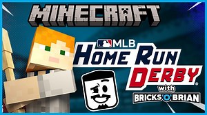 Batter up! - Minecraft MLB home run derby with Bricks 'O' Brian!
