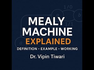 Lecture 12 Mealy Machine