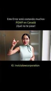 An error in the processing of your PGWP permit in Canada #latinosencanada