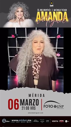 😍Amanda Miguel llega a Foro GNP Seguros ❤️ Amanda Miguel llega a Mérida con su gira “El Me Mintió World Tour” para cantar al que te mintió, dijo que te amaba y no era verdad 💔🎤 📍Foro GNP ▪️ 6 de marzo ▫️ 9:00 pm 🎟️Compra ya tus boletos 🔗 https://www.eticket.mx/masinformacion.aspx?idevento=35067 @VentixEspectaculos Invita #AmandaMiguel #ElMeMintio #concierto #despecho #parati #Ventix #VivirEsIncreible | Novedades Yucatán
