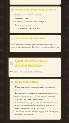 Sulphur: Allotropic forms rhombic, monoclinic, occurrence, and extraction